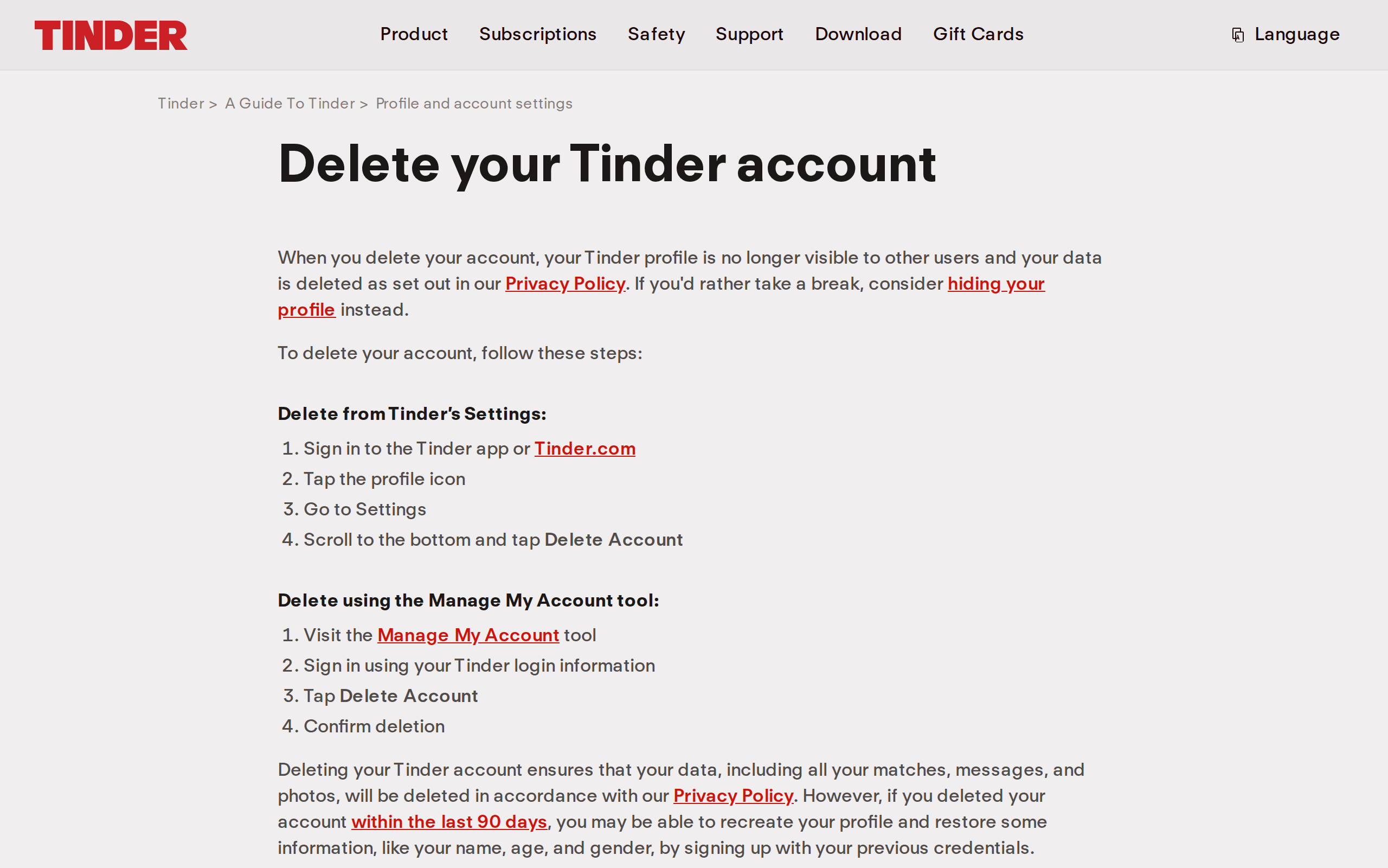 Tinder Help Center article titled Delete your Tinder account, listing the four steps to delete from Tinder's Settings and the four steps to delete using the Manage My Account tool, followed by a note that accounts deleted within the last 90 days may be recreated